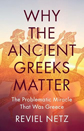 Why The Ancient Greeks Matter